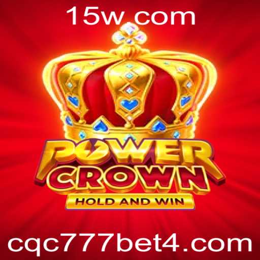 PowerCrown: Desvendando o Jogo do Momento com cqc 777 bet